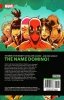 DEADPOOL AND THE MERCS FOR MONEY VOL 02 IVX TP [9781302908768]